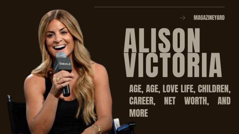 Getting to Know Alison Victoria Age, Love Life, Children, Career, Net Worth, and More