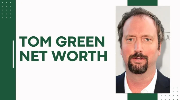 Tom Green’s Net Worth: How Much Is Tom Green Worth?